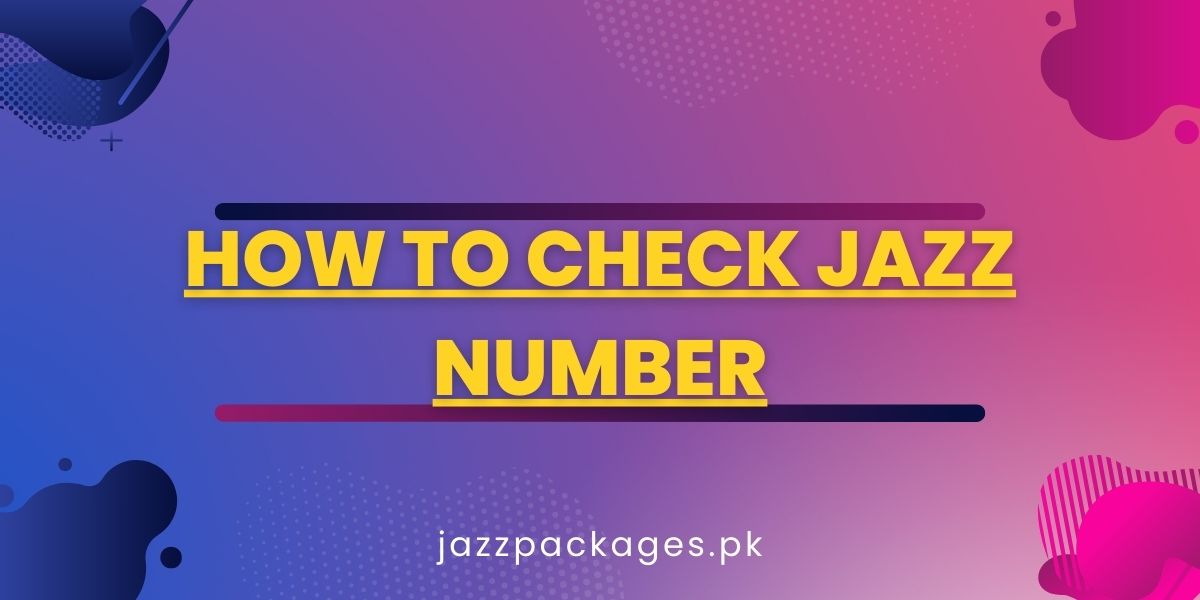 How to Check Jazz Number